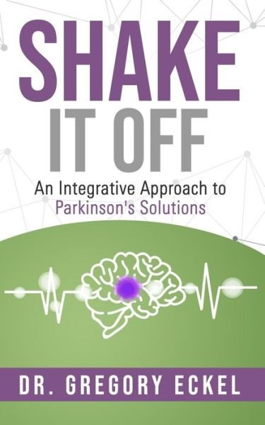 Gregory Eckel · Shake it Off (Paperback Book) (2020)
