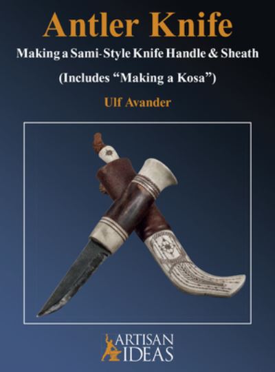 Cover for Ulf Avander · Antler Knife (Bok) (2021)