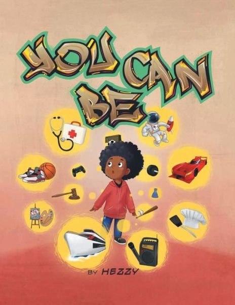 Cover for Hezzy · You Can Be (Bok) (2023)