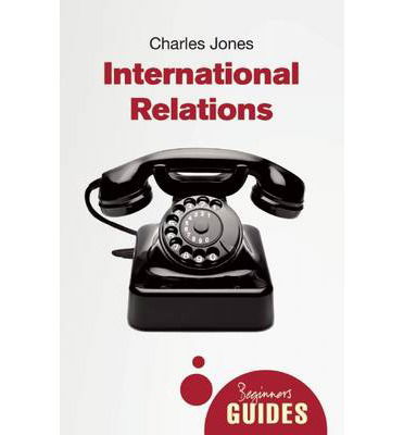 Cover for Charles Jones · International Relations (Paperback Book) (2014)