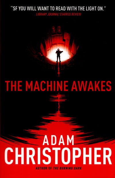 Cover for Adam Christopher · The Machine Awakes (The Spider Wars 2) (Pocketbok) (2015)
