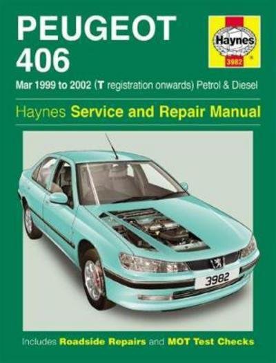 Cover for Haynes Publishing · Peugeot 406 Petrol &amp; Diesel (Mar 99 - 02) T to 52 (Paperback Bog) (2017)