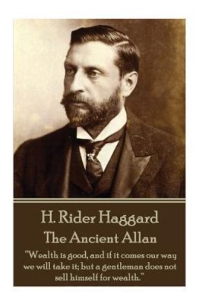 Cover for Sir H Rider Haggard · H. Rider Haggard - The Ancient Allan (Paperback Book) (2016)