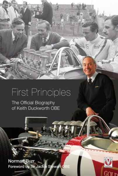 Cover for Norman Burr · First Principles: The Official Biography of Keith Duckworth (Paperback Book) [2 Revised edition] (2017)