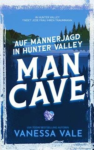 Cover for Vanessa Vale · Auf Männerjagd in Hunter Valley (Book) (2023)