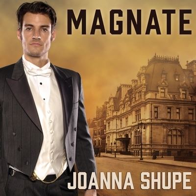 Cover for Joanna Shupe · Magnate (CD) (2016)