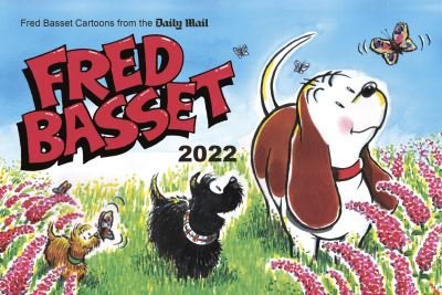 Cover for Alex Graham · Fred Basset Yearbook 2022: Witty Comic Strips from the Daily Mail (Paperback Book) (2021)