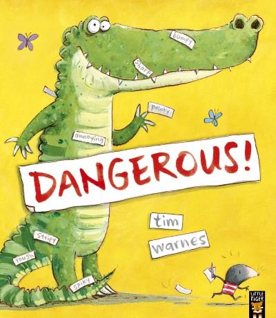 Cover for Tim Warnes · Dangerous! (Paperback Book) (2022)