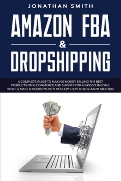 Cover for Jonathan Smith · Amazon Fba And Dropshipping (Paperback Book) (2020)