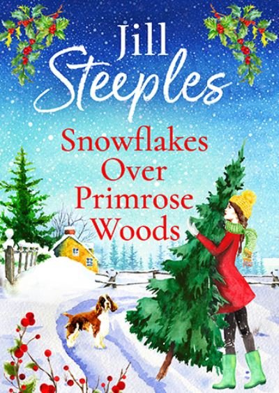 Cover for Jill Steeples · Snowflakes Over Primrose Woods (Taschenbuch) (2022)