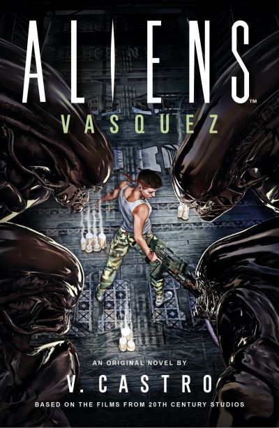 Aliens: Vasquez - V. Castro - Książki - Titan Books Ltd - 9781803363035 - 24 października 2023