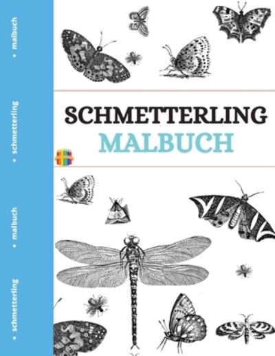 Cover for Melamie Rosch · Schmetterling Malbuch (Paperback Book) (2021)