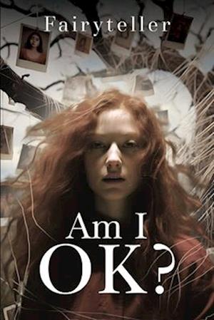 Cover for Fairyteller · Am I OK? (Paperback Book) (2025)