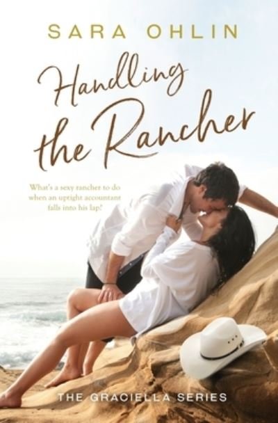 Cover for Sara Ohlin · Handling the Rancher (Paperback Book) (2019)