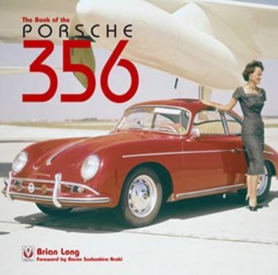 Cover for Brian Long · The Book of the Porsche 356 (Hardcover Book) [2Rev Ed edition] (2008)