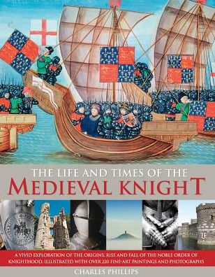 Cover for Charles · Life Times of the Medieval Knight (Paperback Book) (2016)