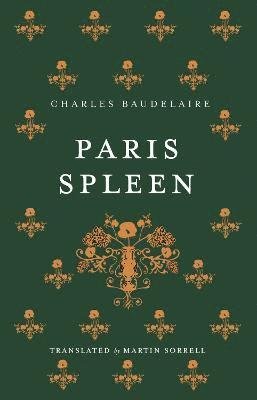 Cover for Charles Baudelaire · Paris Spleen: Dual-Language Edition (Paperback Book) (2023)