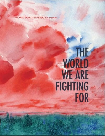 Cover for The World We Are Fighting For (Paperback Book) (2021)