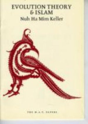 Cover for Nuh Ha Mim Keller · Evolution Theory and Islam: Letter to Suleman Ali - M.A.T. Papers (Paperback Book) (1999)