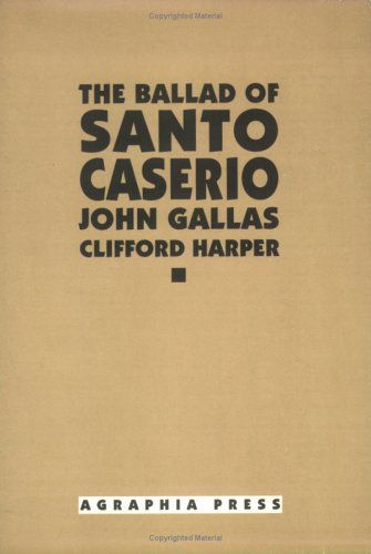 Cover for John Gallas · Ballad of Santo Casiero (Paperback Book) (2003)