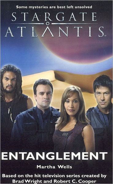 Cover for Martha Wells · Stargate Atlantis: Entanglement - Stargate Atlantis (Paperback Bog) (2007)