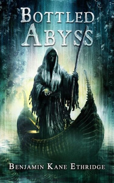 Bottled Abyss - Benjamin Kane Ethridge - Książki - Horrific Tales Publishing - 9781910283035 - 3 kwietnia 2015