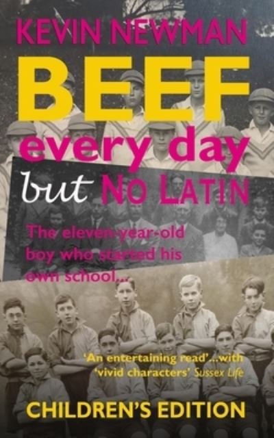 Cover for Kevin Newman · Beef Every Day But No Latin (Paperback Book) (2021)