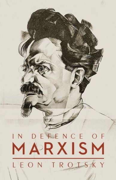 Cover for Leon Trotsky · In Defence of Marxism (Paperback Book) (2019)