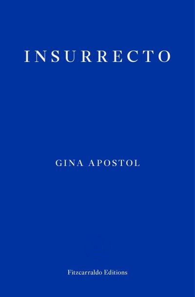 Cover for Gina Apostol · Insurrecto (Pocketbok) (2019)