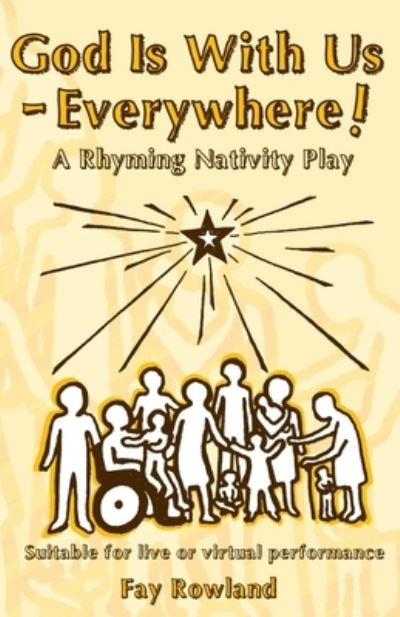 God Is With Us - Everywhere! - Fay Rowland - Books - Thomas Salt Books - 9781915150035 - October 30, 2021