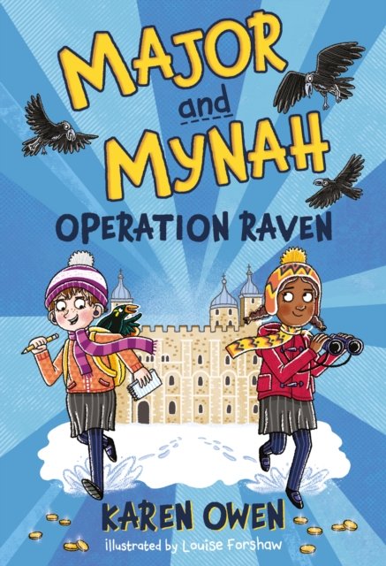 Cover for Karen Owen · Major and Mynah: Operation Raven - Major and Mynah (Paperback Book) (2023)