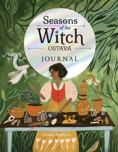 Cover for Lorriane Anderson · Seasons of the Witch: Ostara Journal - Seasons of the Witch (Taschenbuch) (2025)