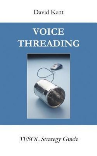 Cover for David Kent · Voicethreading (Paperback Bog) (2017)