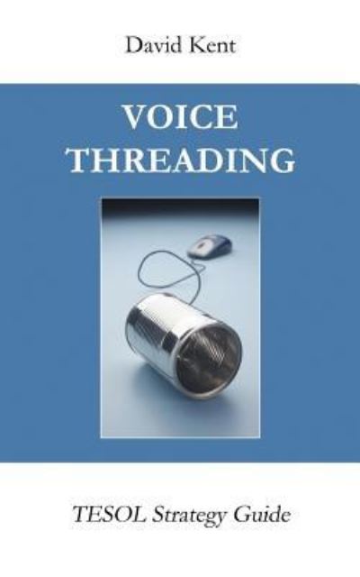 Cover for David Kent · Voicethreading (Paperback Book) (2017)