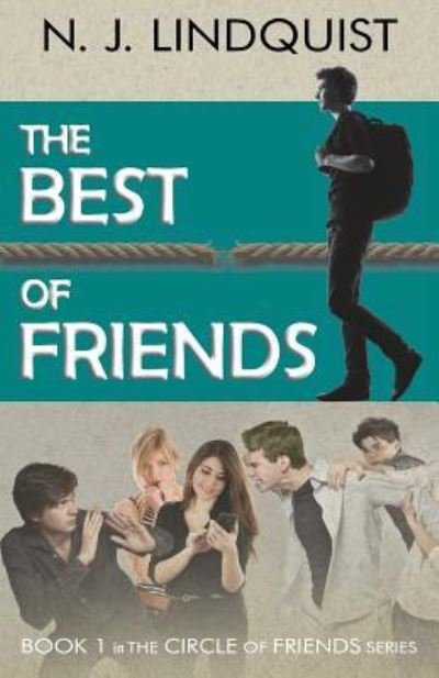 Cover for N J Lindquist · The Best of Friends (Pocketbok) (2016)