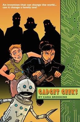 Cover for Cara Brookins · Gadget Geeks (Paperback Book) (2015)