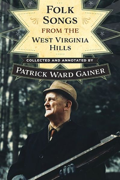 Cover for Patrick W. Gainer · Folk Songs from the West Virginia Hills - Sounding Appalachia (Paperback Book) (2017)