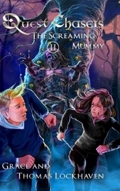 Quest Chasers : The Screaming Mummy - Thomas Lockhaven - Książki - Twisted Key Publishing, LLC - 9781947744035 - 7 lutego 2018