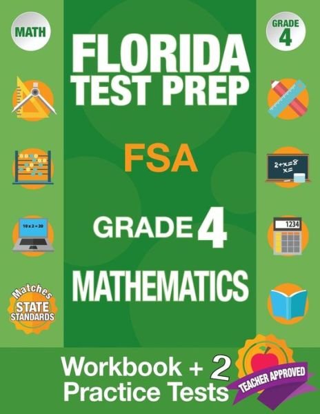 Cover for FSA Test Prep Team · Florida Test Prep FSA Grade 4 Mathematics (Paperback Book) (2018)