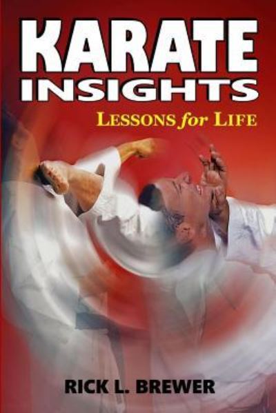 Cover for Rick L Brewer · Karate Insights (Paperback Book) (2018)