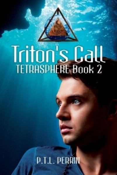 Cover for P T L Perrin · Triton's Call (Paperback Book) (2019)