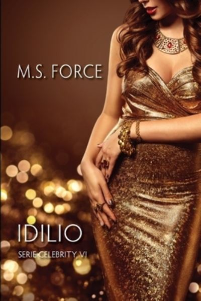 Cover for Marie Force · Idilio (Paperback Book) (2020)