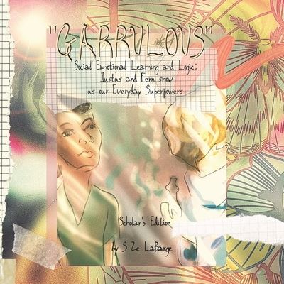 Sarah Ze Labarge · Garrulous (Paperback Book) (2021)