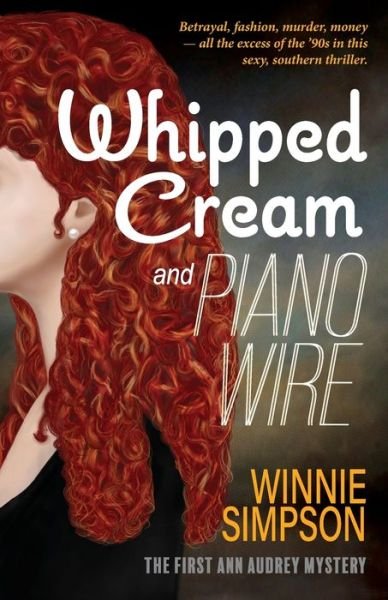 Cover for Winnie Simpson · Whipped Cream and Piano Wire (Paperback Book) (2021)