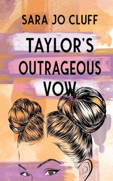 Cover for Monster Ivy Publishing · Taylor's Outrageous Vow (Paperback Book) (2022)