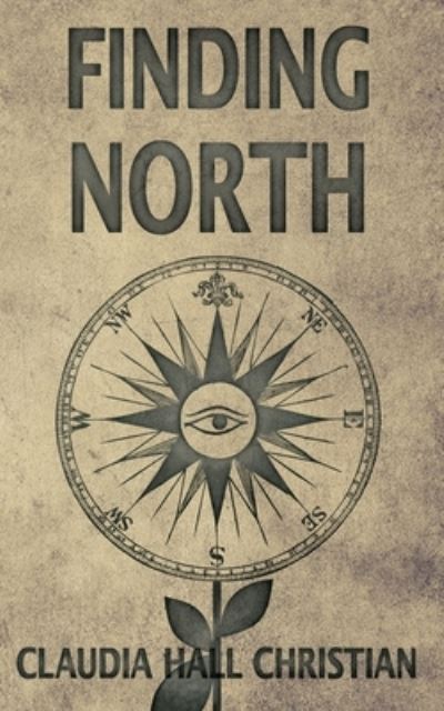 Cover for Hall Christian · Finding North (Paperback Book) (2021)