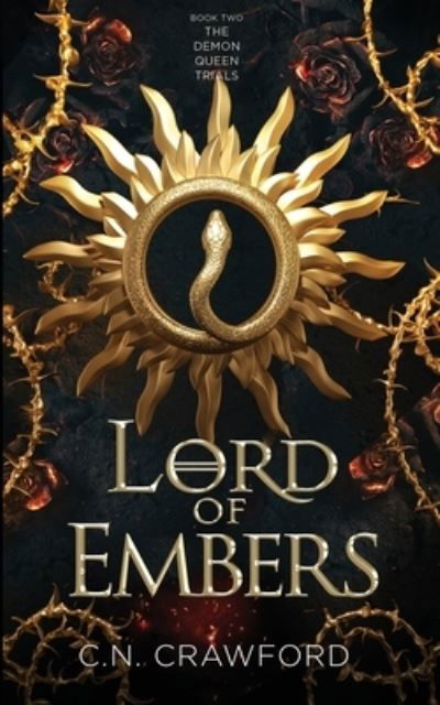 Cover for C N Crawford · Lord of Embers - The Demon Queen Trials (Paperback Book) (2022)