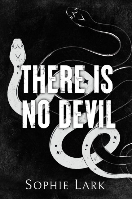 Cover for Sophie Lark · There Is No Devil: Illustrated Edition - Sinners Duet (Paperback Book) (2022)