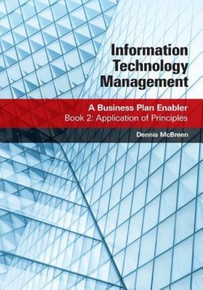 Cover for Dennis McBreen · Information Technology Management (Pocketbok) (2019)