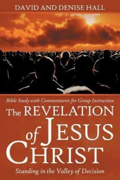 Cover for David Hall · The Revelation of Jesus Christ (Taschenbuch) (2018)